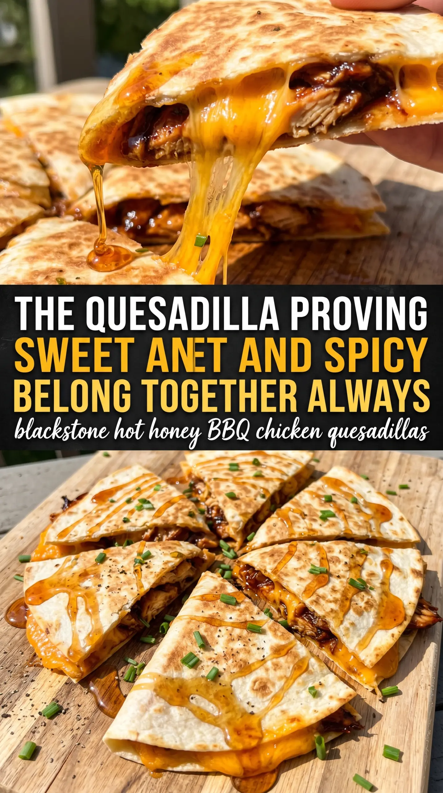 Blackstone Hot Honey BBQ Chicken Quesadillas, cheesy, crispy, spicy-sweet