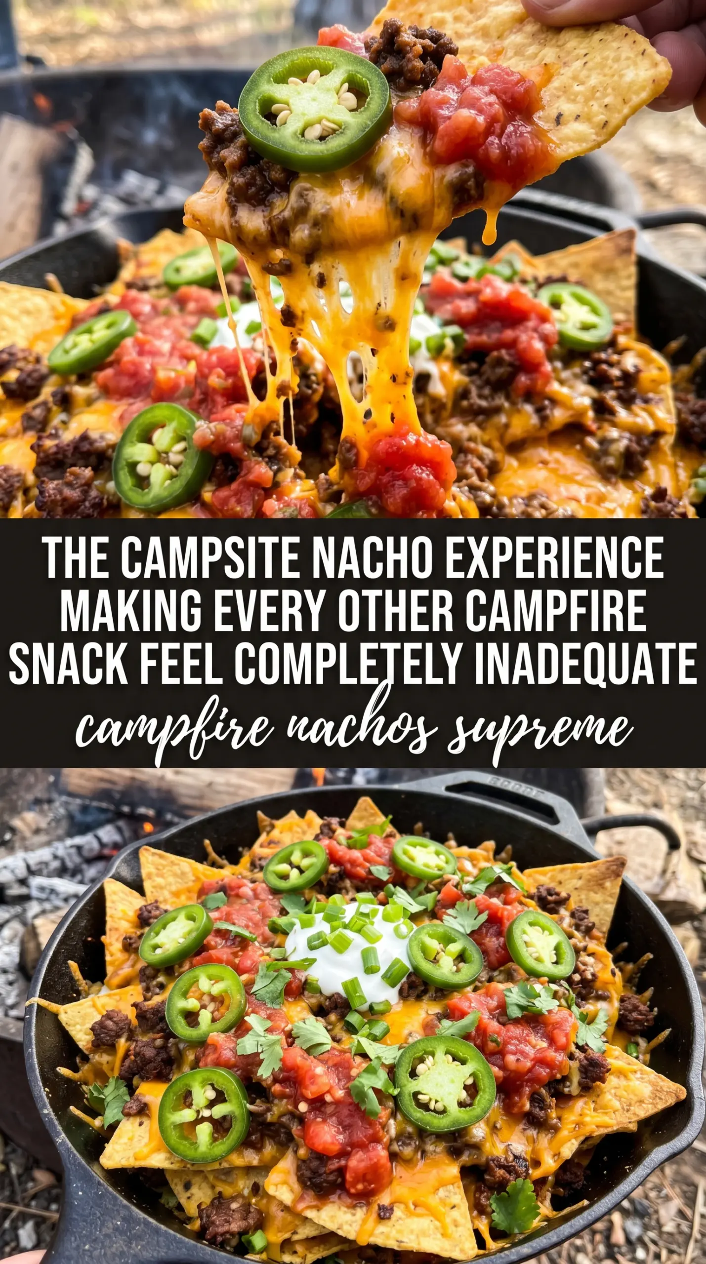 Campfire Nachos Supreme loaded cheesy skillet