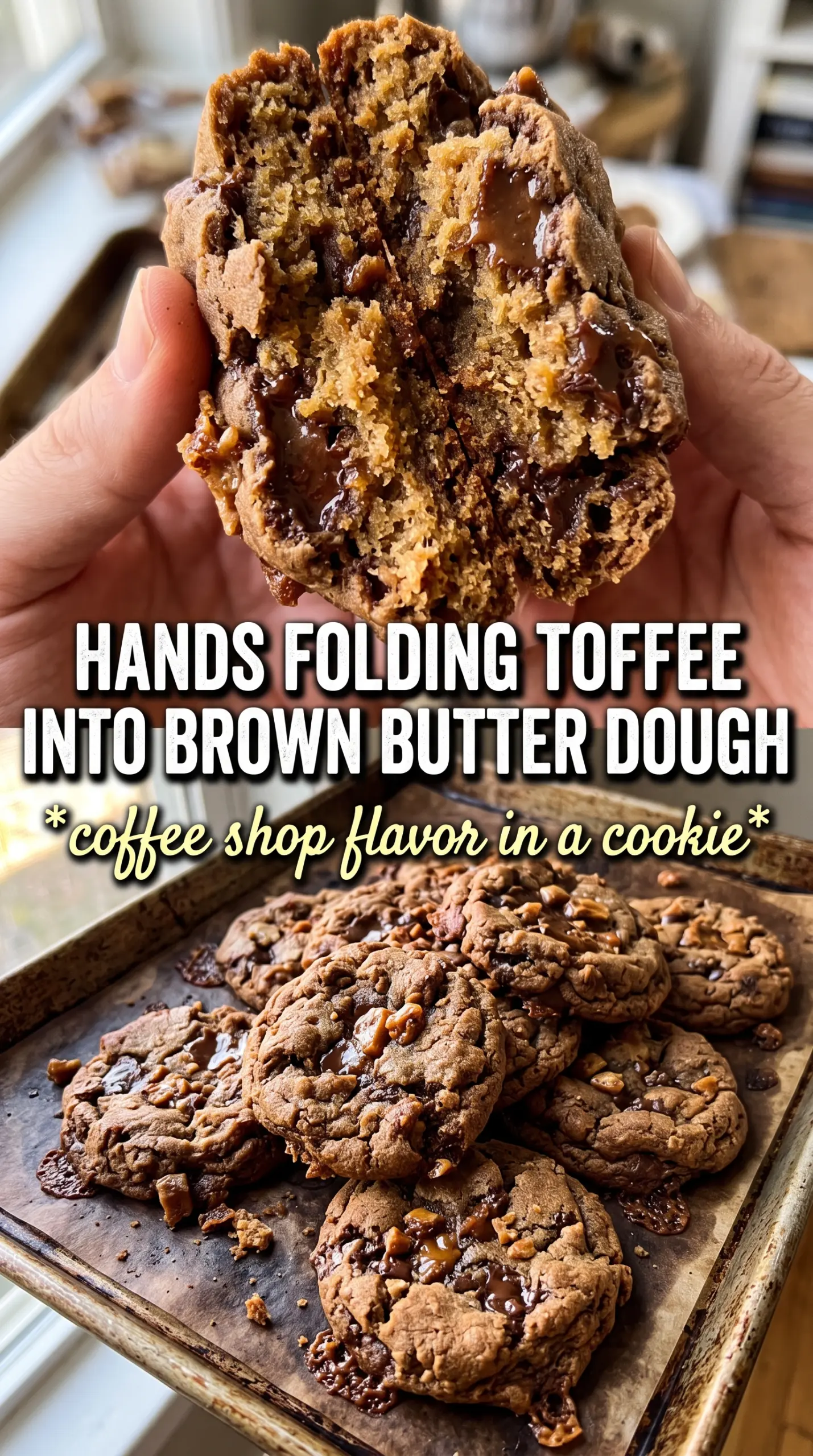 Espresso Brown Butter Toffee Cookies chewy toffee-studded cookies