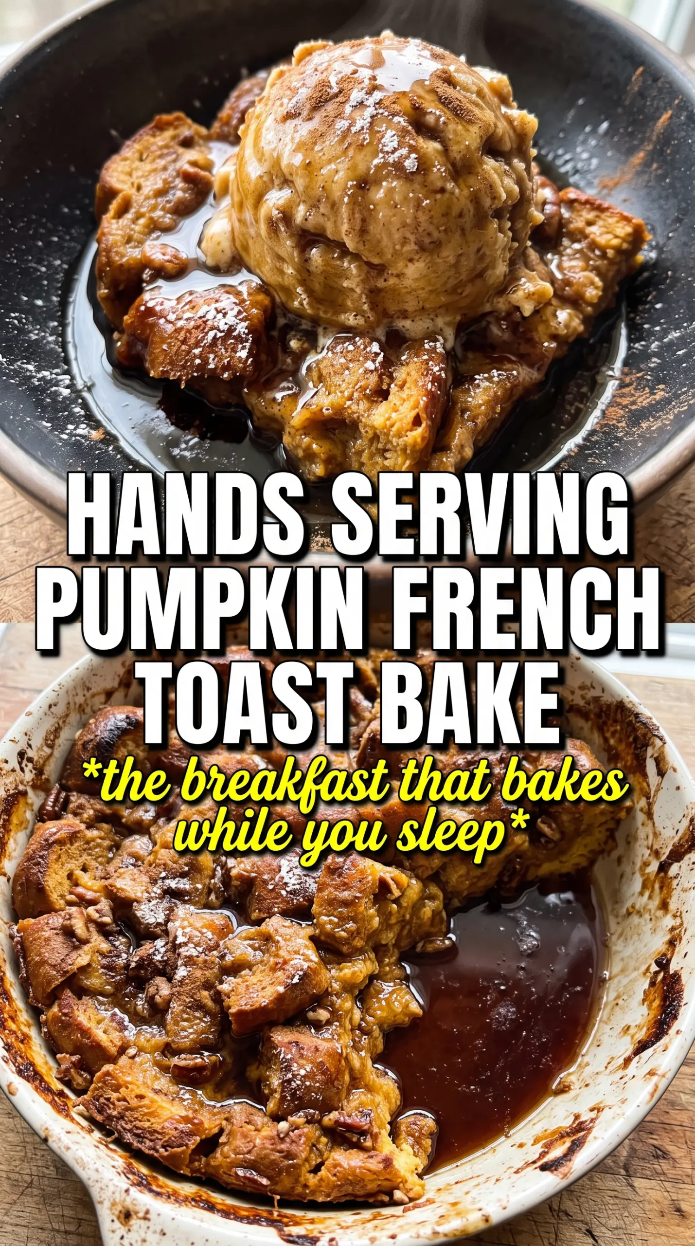 Pumpkin French Toast Bake with streusel, custardy, maple